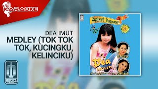 Download lagu Dea Imut - Medley (Tok Tok Tok, Kucingku, Kelinciku) | Karaoke Video mp3 Download lagu Dea Imut - Medley (Tok Tok Tok, Kucingku, Kelinciku) | Karaoke Video mp3