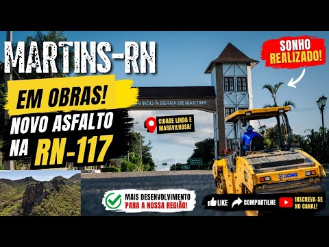 🚧 Martins-RN em Obras! Novo Asfalto na RN-117 é Realidade 🙌✨
