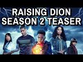 Official Raising Dion Season 2 Teaser Trailer!