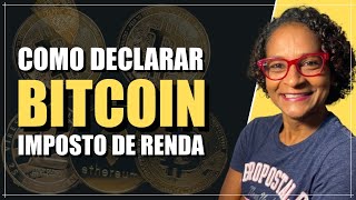 Declarar BITCOIN na GCAP e Declarao de Imposto de Renda 2021 (Passo a Passo)