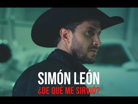 Simón León - ¿De qué me sirvió? (Video musical)