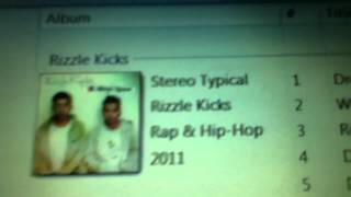 Rizzle kicks stop with the chatter