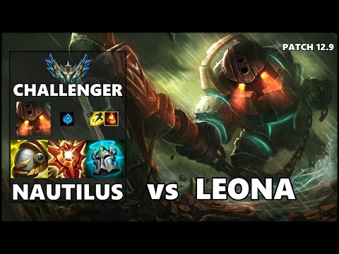 SEASON 12 CHALLENGER Support Gameplay - NAUTILUS vs LEONA Patch 12.9
