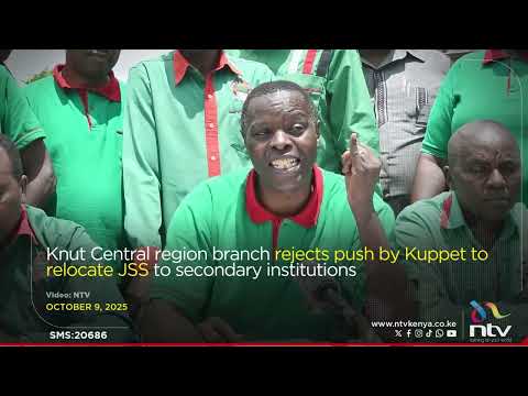 Knut Central region branch rejects push by Kuppet to relocate JSS to secondary institutions