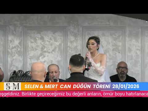 SELEN & MERT CAN DÜĞÜN TÖRENÎ 28/01/2026