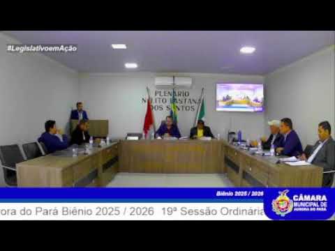 19ª Sessão Ordinária 2026 da Câmara Municipal  de Vereadores de Aurora do Pará Biênio 2025 / 2026