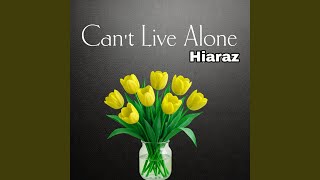 Can't Live Alone