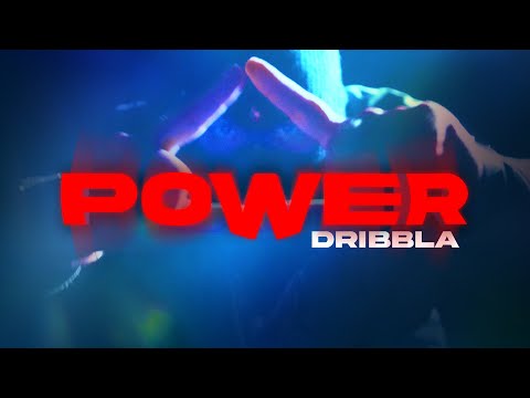 DRiBBLA - POWER ► Prod. by ICEBERG (Official Video)