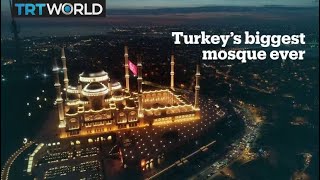 Istanbul’s new symbol: Turkeys biggest mosque ev