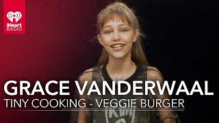 Grace VanderWaal Cooks a Tiny Veggie Burger | Tiny Cooking Show