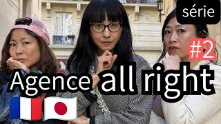 [Serie] Paris on ne se quitte plus #2 Agence all right