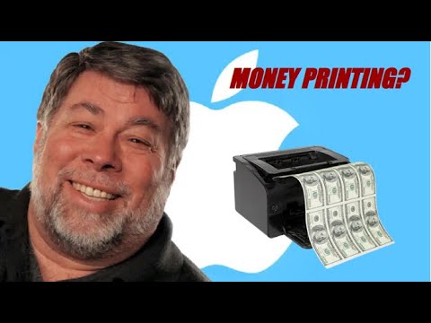 Apple CoFounder prints his own money?