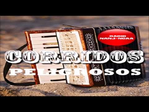 CORRIDOS PELIGROSOS MIX