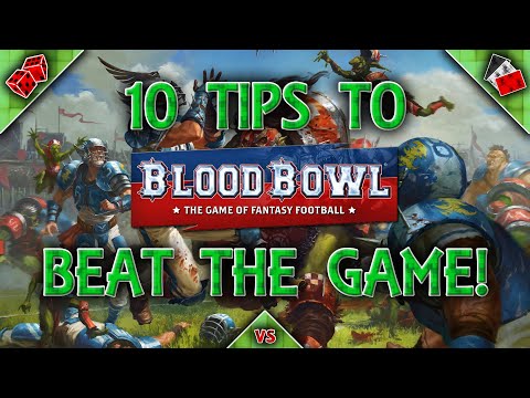 10 Tips to Beat the Game of Blood Bowl