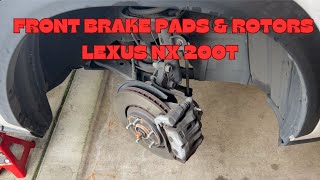 How To Change Front Brake Pads & Rotors 2015-2017 Lexus NX200t