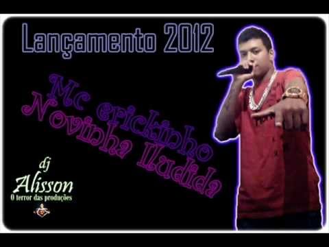 Mc Erickinho-novinha iludida_2012