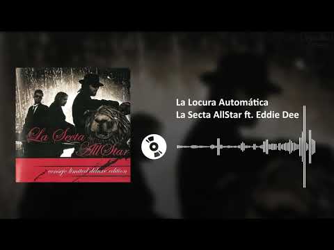 La Locura Automática (Remix) - La Secta AllStar ft. Eddie Dee | SL