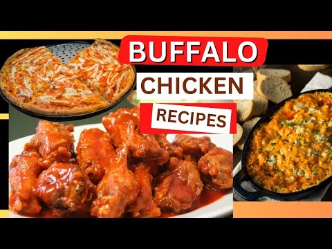 Craving Buffalo Chicken? Try These 3 Simple Recipes You'll Love
