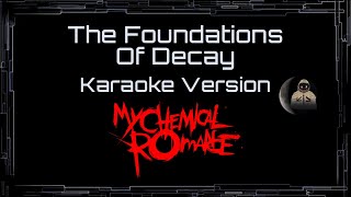 Download lagu My Chemical Romance • The Foundations Of Decay (CC Karaoke / Instrumental) mp3