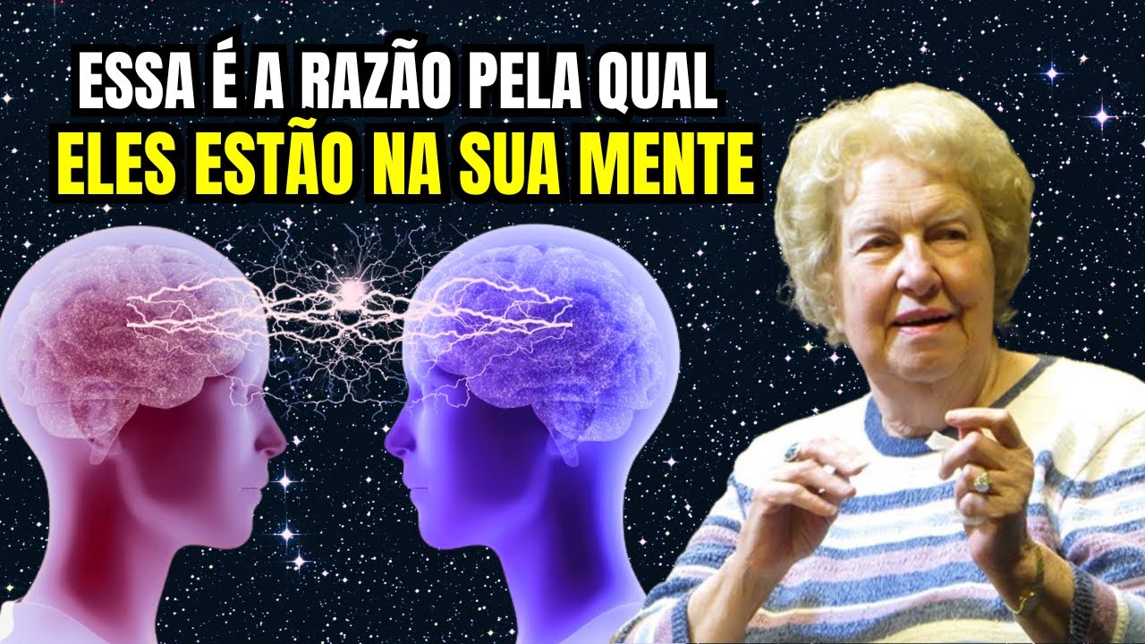 6 Razões Pelas Quais Você Não Consegue Parar de Pensar em Alguém | Dolores Cannon