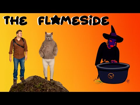 The Flameside Ep. 28 | Back in the Groove!