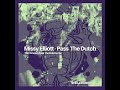 Missy Elliott Pass The Dutch Tom Frankel Pass The Dub Remix Shellers 2022