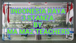 Ketika Lagu Kebangsaan INDONESIA RAYA 3 STANZA Membahana keseluruh Dunia