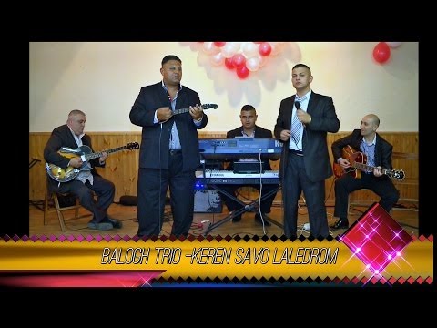 █▬█ █ ▀█▀ Balogh Trió-Keren Sávo Láledrom Official music video