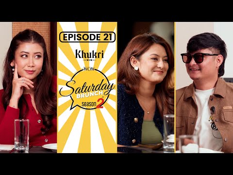 Asmi Shrestha, Barsha Raut, Mr. Foodie Nepal | Khukri Rum Presents WOW Saturday Brunch S2E21