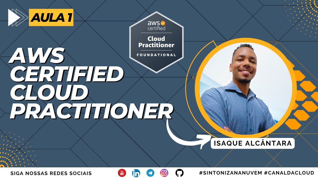 AWS Certified Cloud Practitioner | Aula 1