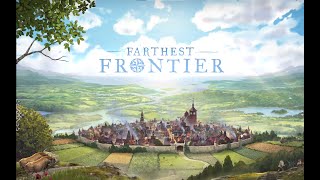 【Farthest Frontier】村づくりっていうのはね誰にも邪魔されず自由でなんというか救われてなきゃダメなんだ　#02