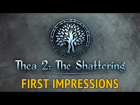 First Impressions - Thea 2: The Shattering