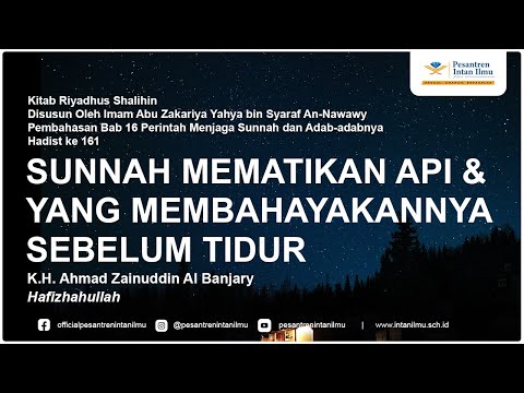 Kitab Riyadhus Shalihin | Bab 16 Hadist ke 161 | K.H. Ahmad Zainuddin Al Banjary, Hafizhahullah