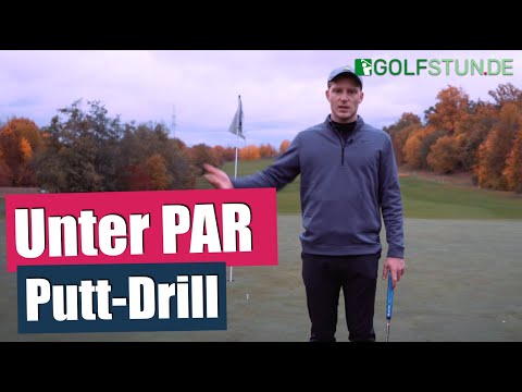»Unter PAR« Putt-Drill (Puttübung für bessere Putts)