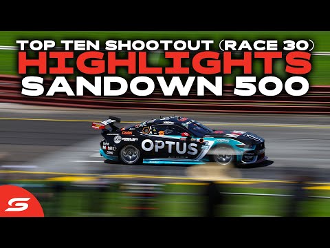 Top Ten Shootout (Race 30) Highlights - Penrite Oil Sandown 500 | 2025 Supercars Championship