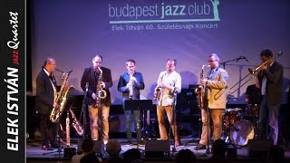 Elek István 60 / Mercy, Mercy, Mercy