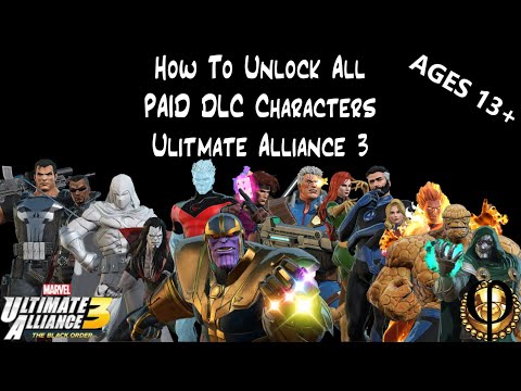 How To Unlock All *PAID* DLC Characters - Ultimate Alliance 3