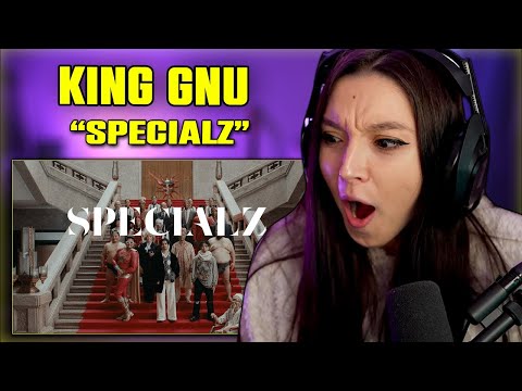 King Gnu - SPECIALZ | FIRST TIME REACTION
