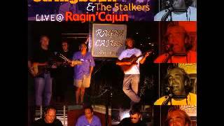 Stringbean & The Stalkers - Live Ragin Cajun - 2004 - It's Alright - ΜΑΧΑΛΙΩΤΗΣ ΔΗΜΗΤΡΗΣ