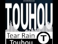cYsmix feat. Emmy(Touhou) - Tear Rain 