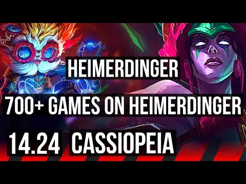 HEIMERDINGER vs CASSIOPEIA (TOP) | 700+ games | KR Diamond | 14.24