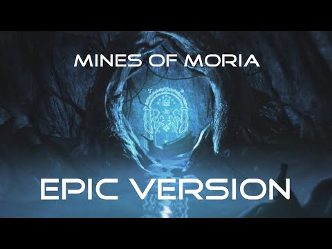 Dwarrowdelf (Mines of Moria Theme) | EPIC VERSION