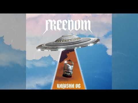 Kalusha OG - Freedom
