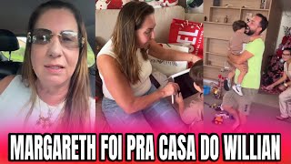MARGARETH FOI PARA CASA DO SEU FILHO WILLIAM E LEVOU PRESENTES 