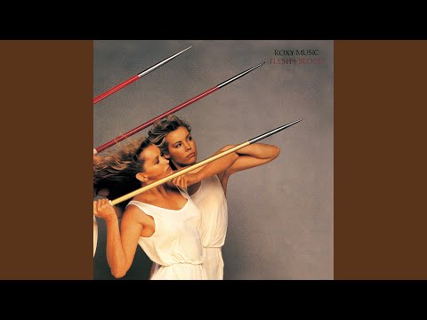 Flesh and Blood - Roxy Music