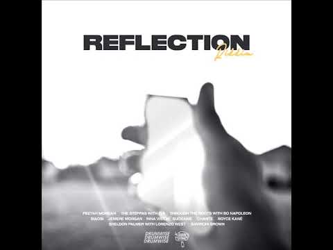 Reflection Riddim Mix (Full) Feat. Jemere Morgan, Peetah Morgan, Fiji, Inna Vision (August 2021)