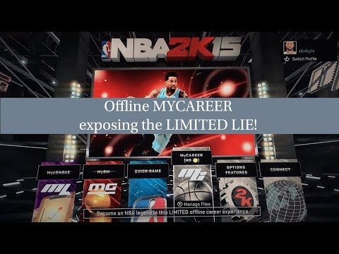 Nba2k MyCareer offline LIMITED exposing the LIE!