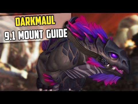 Darkmaul Mount Guide - 9.1 Shadowlands WoW - Tasty Mawshroom