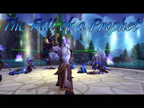 WoW The Fall of a Prophet 1080p Ultra