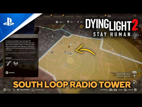 Dying Light 2 | South Loop Radio Tower Guide